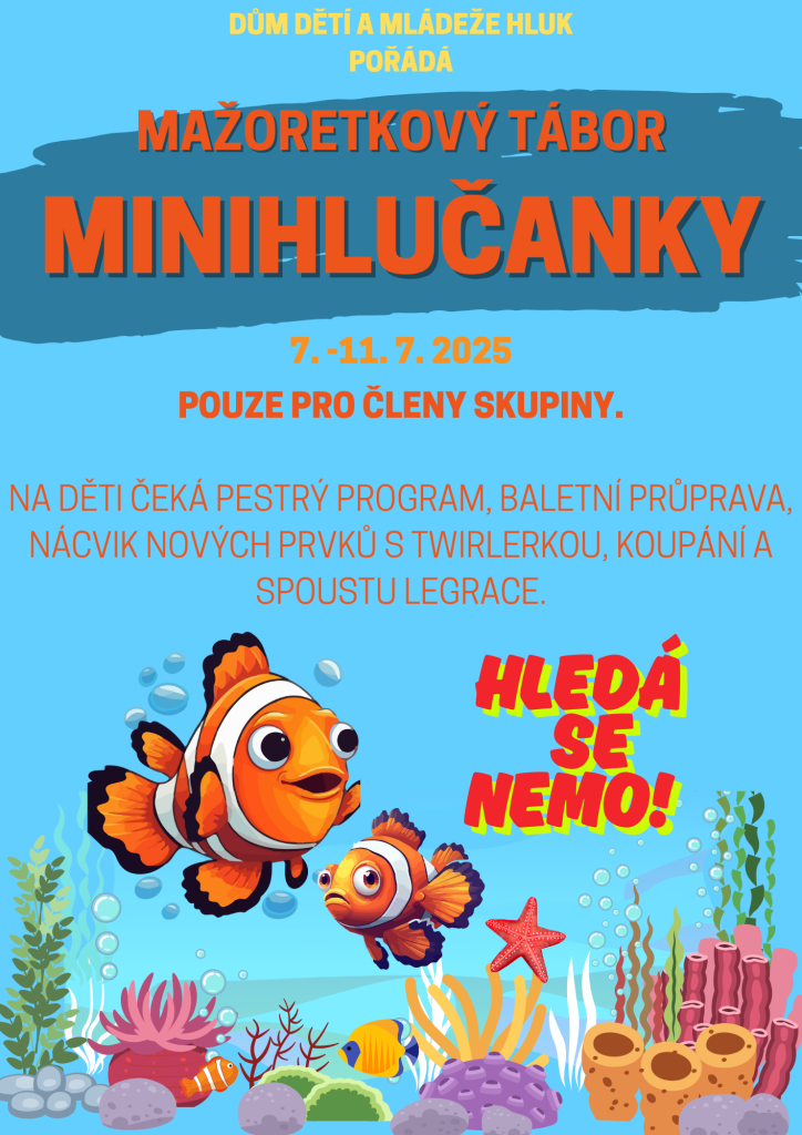 Mažoretkový tábor MINIHLUČANKY