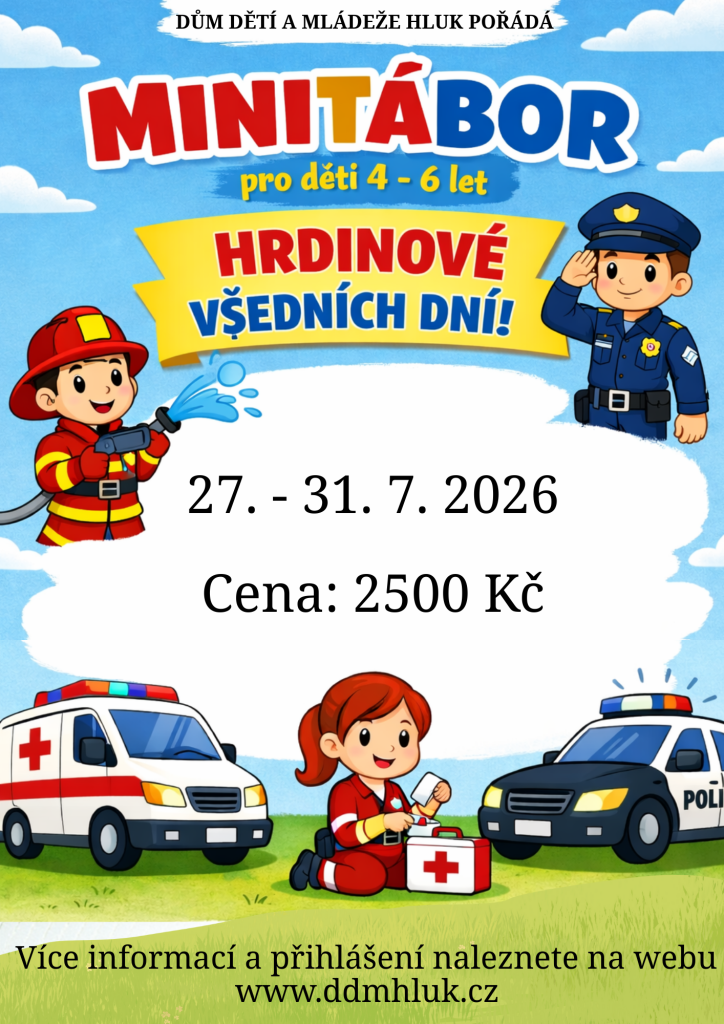 Minitábor Hrdinové všedních dní