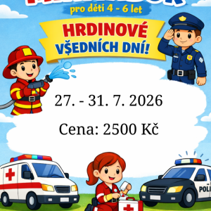 Minitábor Hrdinové všedních dní